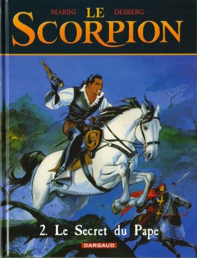 Enrico Marini dans Le Scorpion - Tome 2 - Le secret du pape