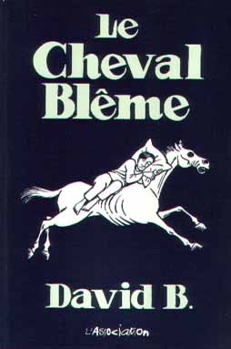 David B. dans Le Cheval blême