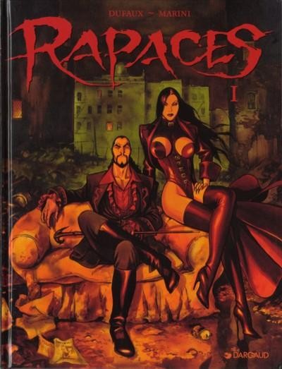 Jean Dufaux dans Rapaces - Tome I
