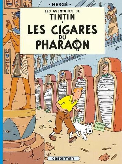 Les Aventures de Tintin - Tome 4 - Les cigares du pharaon