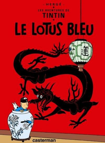Les Aventures de Tintin - Tome 5 - Le Lotus Bleu