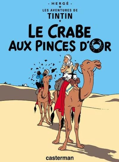 Les Aventures de Tintin - Tome 9 - Le crabe aux pinces d'or