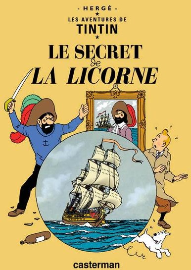 Les Aventures de Tintin - Tome 11 - Le secret de la Licorne