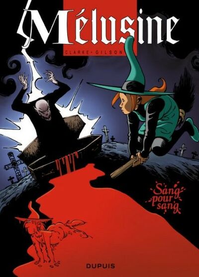 Mélusine - Tome 17 - Sang pour sang
