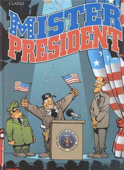 Troisième Degré dans Mister President - Tome 1