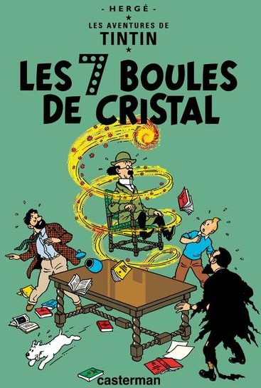 Les Aventures de Tintin - Tome 13 - Les 7 boules de cristal