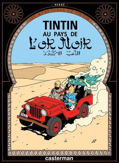 Les Aventures de Tintin - Tome 15 - Au pays de l'or noir