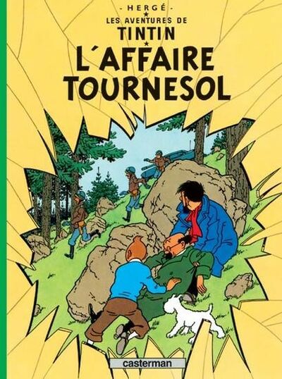 Les Aventures de Tintin - Tome 18 - L'affaire Tournesol