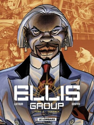 Ellis Group - Tome 3 - Sandmen
