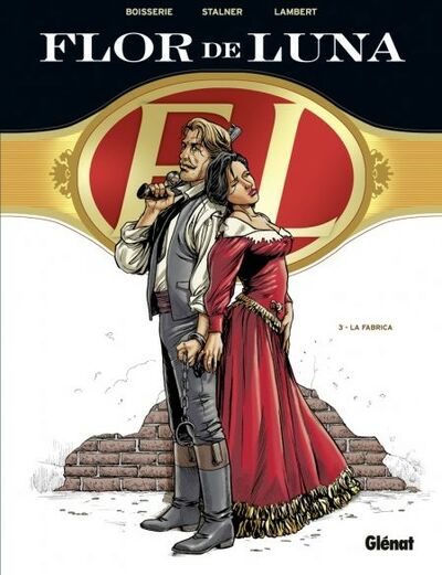 Flor de Luna - Tome 3 - La Fabrica