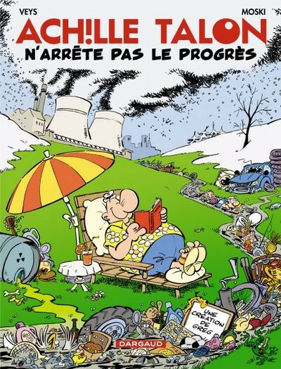 Achille Talon - Tome 48 - Achille Talon n'arrête pas le progrès