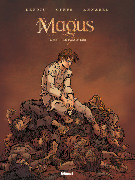 François Debois dans Magus - Tome 1 - Le Fossoyeur