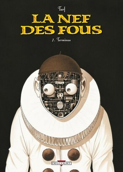 Terres De Légendes dans La Nef des Fous - Tome 7 - Terminus
