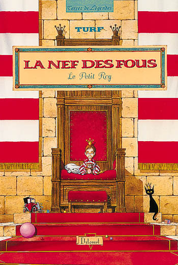 Terres De Légendes dans La Nef des Fous - Le petit Roy