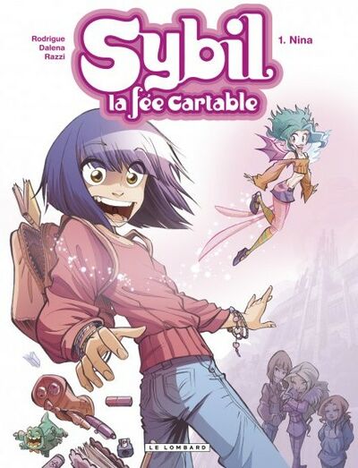Sybil, la fée cartable - Tome 1 - Nina