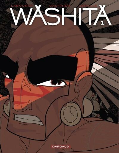 Washita - Tome 1