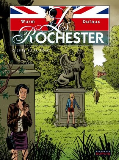  Repérages dans Les Rochester - Tome 6 - Lilly et le Lord