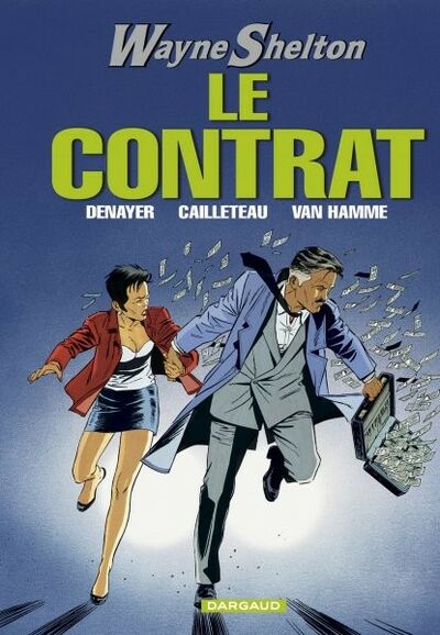 Wayne Shelton - Tome 3 - Le contrat