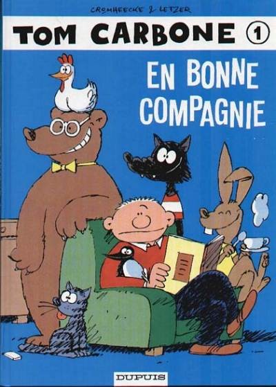 Luc Cromheecke dans Tom Carbone - Tome 1 - En bonne compagnie