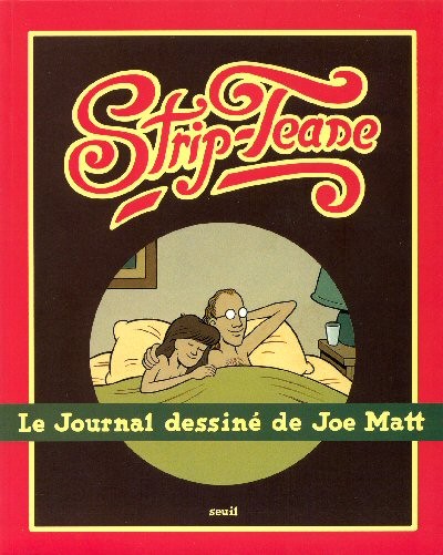 Strip-Tease : Le journal dessiné de Joe Matt