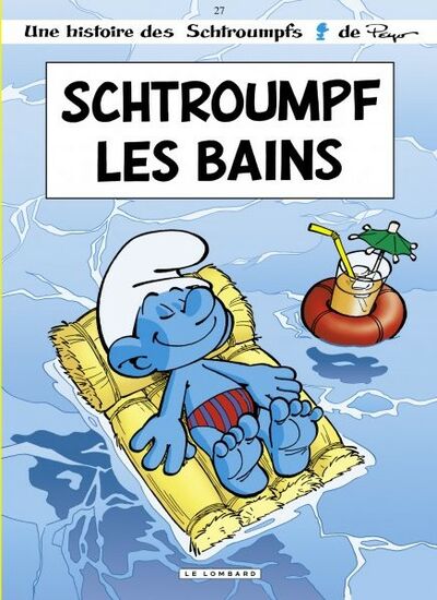 Les Schtroumpfs - Tome 27 - Schtroumpf les Bains