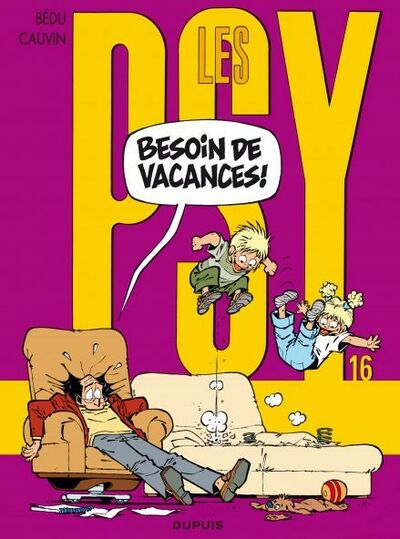 Les Psy - Tome 16 - Besoin de vacances !
