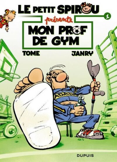 Le Petit Spirou présente - Tome 1 - Mon prof de gym