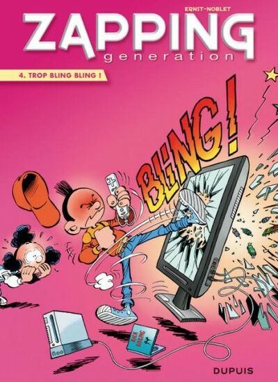 Laurent Noblet dans Zapping generation - Tome 4 - Trop bling bling !