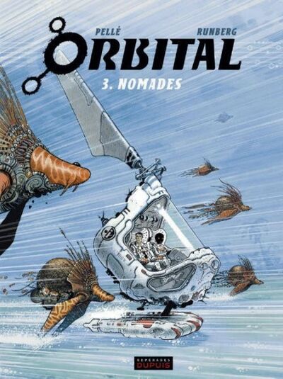  Repérages dans Orbital - Tome 3 - Nomades
