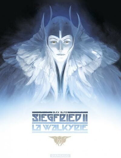 Siegfried - Tome II - La Walkyrie