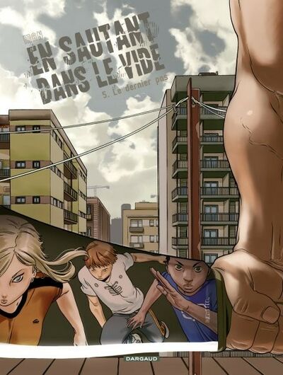 En sautant dans le vide - Tome 5 - Le dernier pas