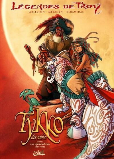  Melanÿn dans Légendes de Troy - Tykko des Sables - Tome 1 - Les chevaucheurs des Vents