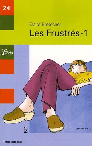 Claire Bretécher dans Les Frustrés - Tome 1