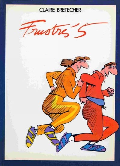 Claire Bretécher dans Les Frustrés - Tome 5