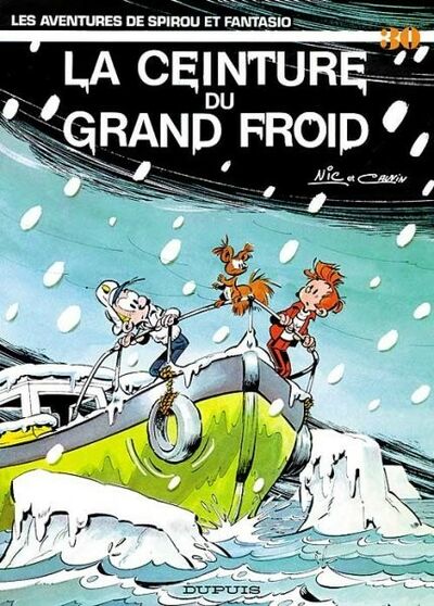 Spirou et Fantasio - Tome 30 - La ceinture du grand froid