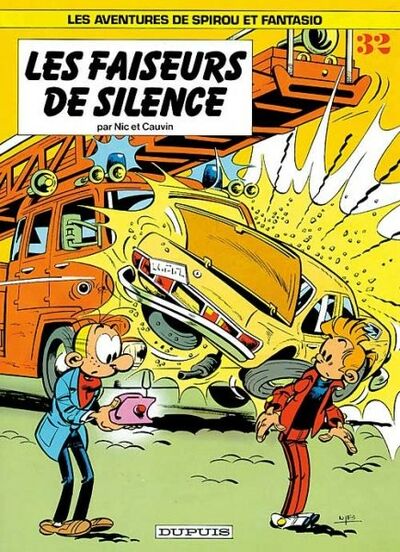 Spirou et Fantasio - Tome 32 - Les faiseurs de silence