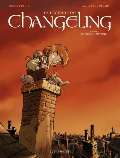 La Légende du Changeling - Chapitre 2 - Le Croque-mitaine
