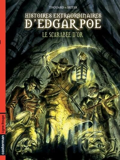  Ligne Rouge dans Histoires extraordinaires d'Edgar Poe - Tome 1 - Le scarabée d'or