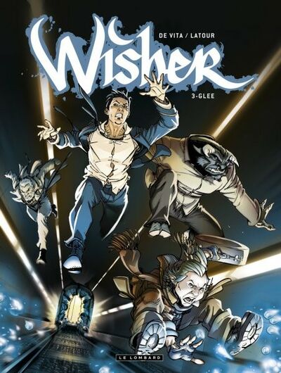  Portail dans Wisher - Tome 3 - Glee