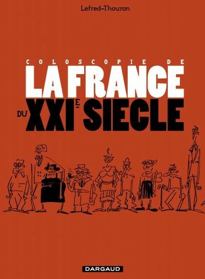 Coloscopie de la France du XXIe siècle : Bilan et perspectives
