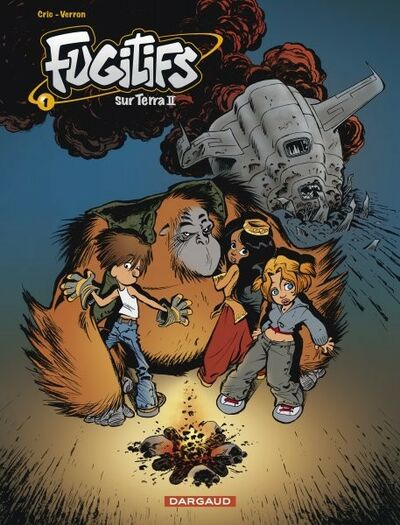 Fugitifs sur Terra II - Tome 1