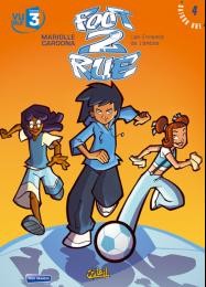 Mathieu Mariolle dans Foot 2 rue - Tome 4 - Les ennemis de l'Ombre