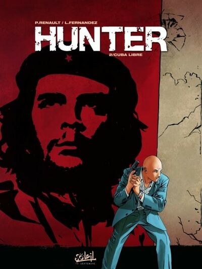 Patrick Renault dans Hunter - Tome 2 - Cuba Libre