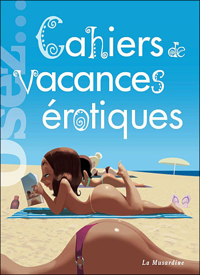 Cahiers de vacances érotiques - N°1