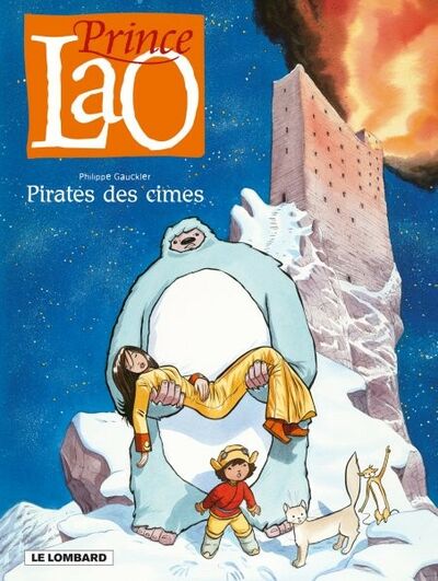 Prince Lao - Tome 3 - Pirates des cîmes