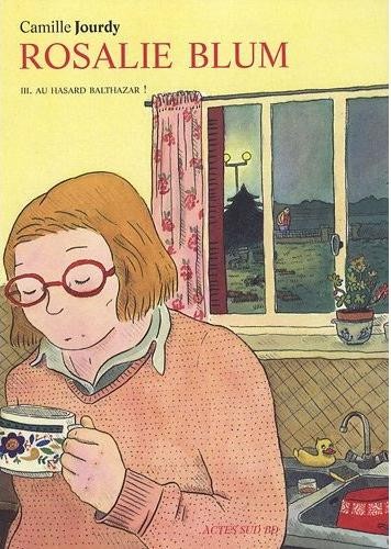 Rosalie Blum - Tome 3 - Au hasard Balthazar !