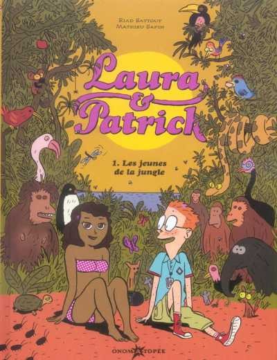Laura & Patrick - Tome 1 - Les jeunes de la jungle