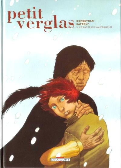 Petit Verglas - Tome 3 - Le pacte du naufrageur