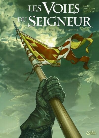  12 Septembre dans Les Voies du Seigneur - Tome 1 - 1066 - Hastings
