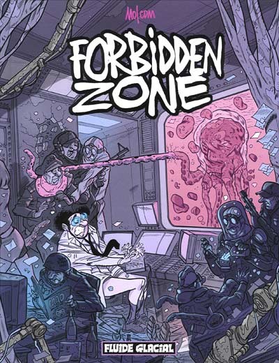  Fluide Glacial dans Forbidden Zone - Tome 1